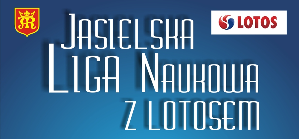Jasielska Liga Naukowa z Lotosem 2014-2015